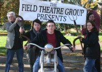 The Field Theatre Group Presents…